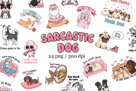 Download Sarcastic Funny Dog Bundle Sublimation - Bundle Collection