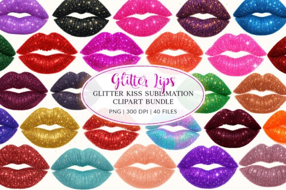 Download Glitter Lips Clipart Bundle, Sublimation - Bundle Collection